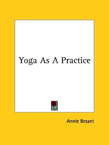 Yoga As a Practice