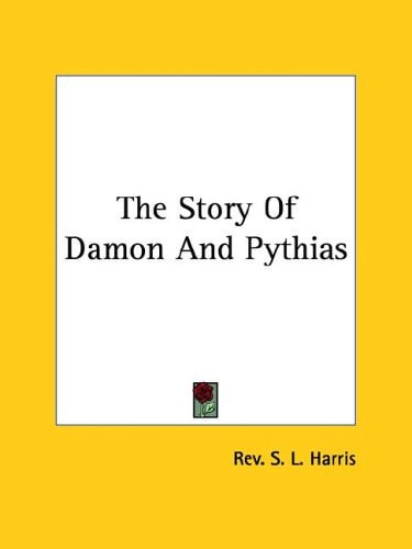 The Story of Damon and Pythias