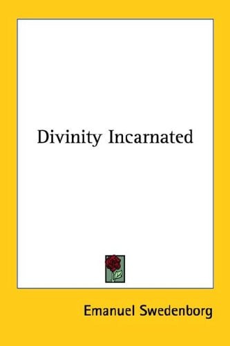 Divinity Incarnated