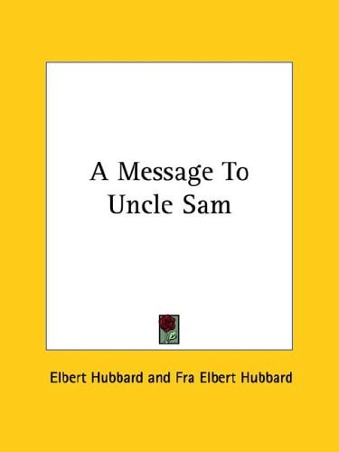 A Message to Uncle Sam