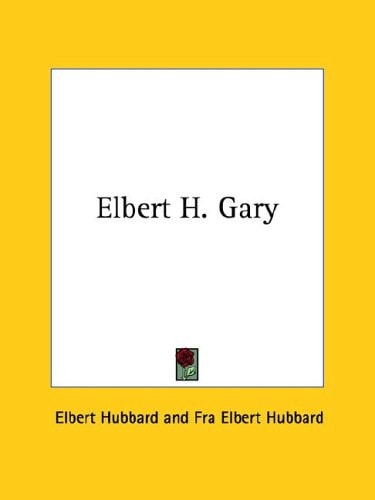 Elbert H. Gary