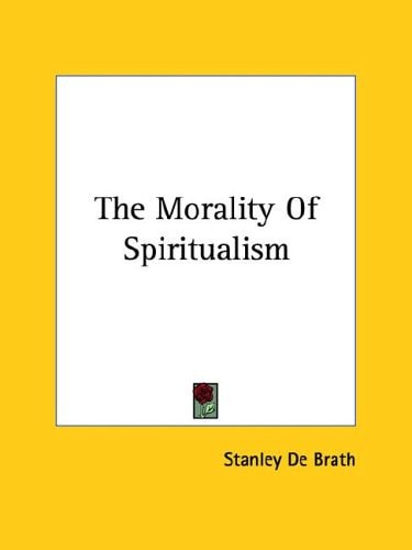 The Morality of Spiritualism