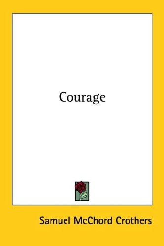 Courage