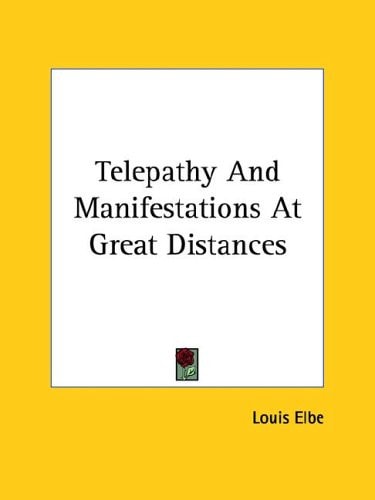 Telepathy and Manifestations at Great Di