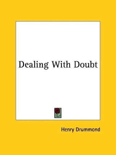 Dealing with Doubt
