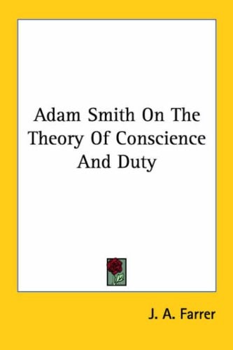 Adam Smith on the Theory of Conscience A