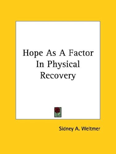 Hope As a Factor in Physical Recovery