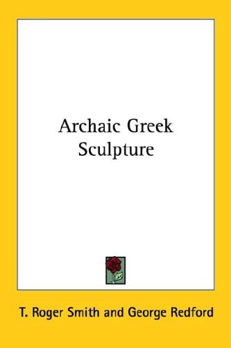 Archaic Greek Sculpture