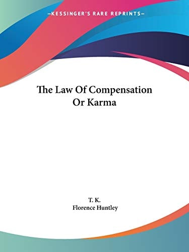 The Law of Compensation Or Karma