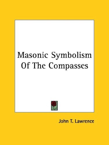 Masonic Symbolism of the Compasses
