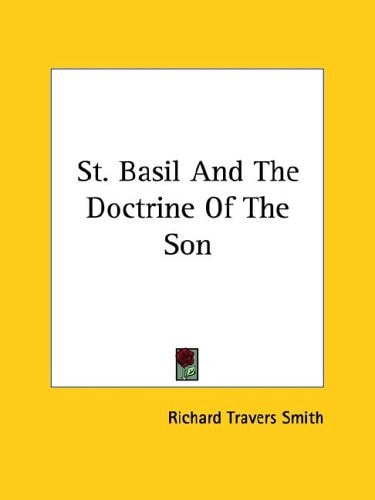 St. Basil and the Doctrine of the Son