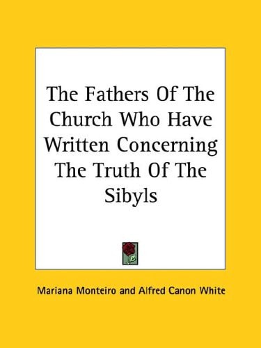 The Fathers of the Church Who Have Writt