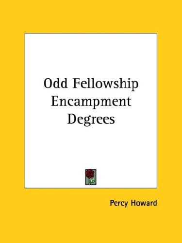 Odd Fellowship Encampment Degrees