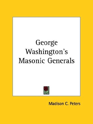 George Washington's Masonic Generals