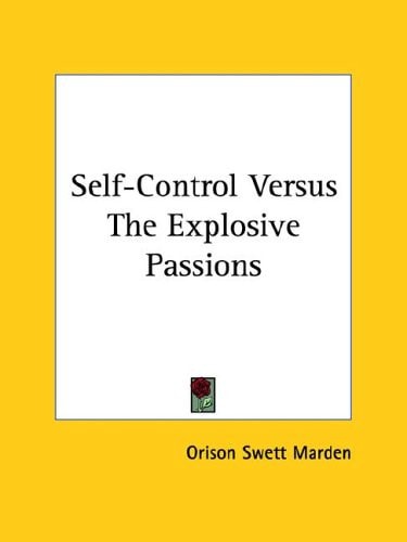 Self-Control Versus the Explosive Passio