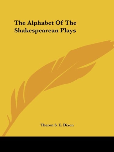 The Alphabet of the Shakespearean Plays