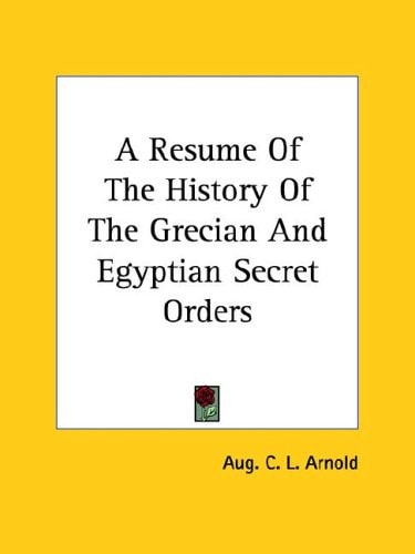 A Resume of the History of the Grecian A