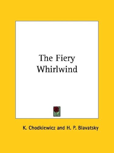 The Fiery Whirlwind