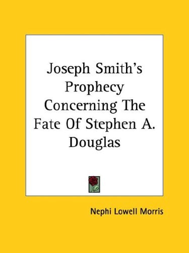 Joseph Smith's Prophecy Concerning the F