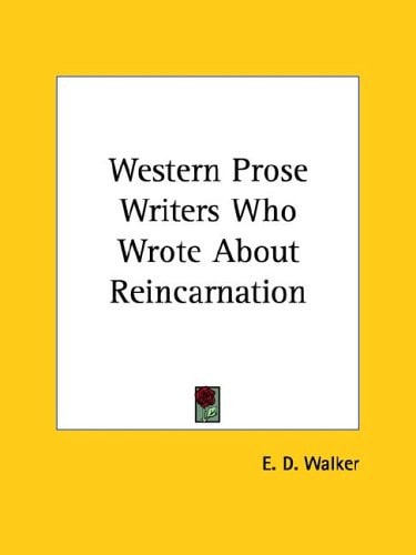 Western Prose Writers Who Wrote about Reincarnation