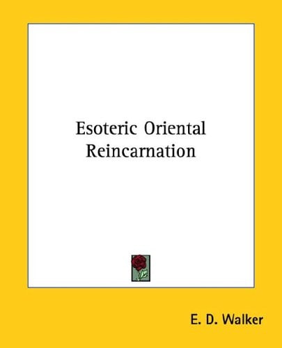Esoteric Oriental Reincarnation