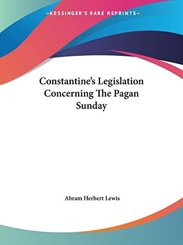 Constantine's Legislation Concerning the