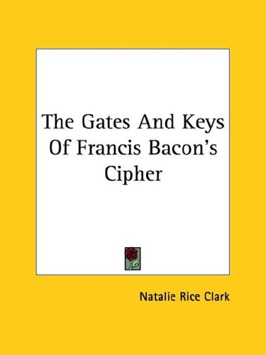 The Gates and Keys of Francis Bacon's Ci