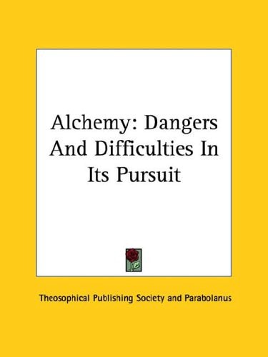 Alchemy Dangers and Difficulties in Its