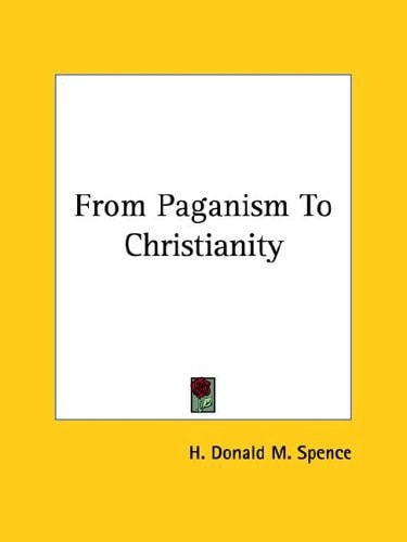 From Paganism to Christianity