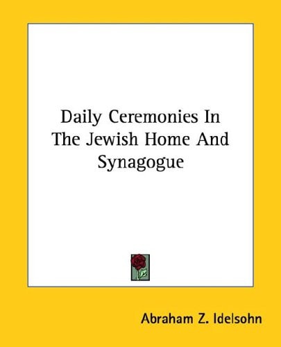 Daily Ceremonies in the Jewish Home and