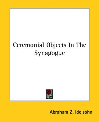 Ceremonial Objects in the Synagogue