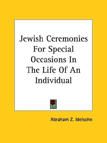 Jewish Ceremonies for Special Occasions