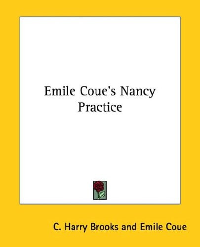 Emile Coue's Nancy Practice