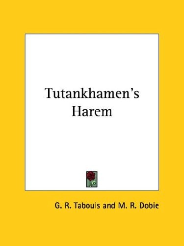Tutankhamen's Harem