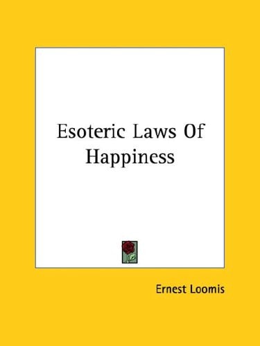 Esoteric Laws of Happiness