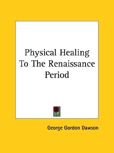Physical Healing to the Renaissance Peri
