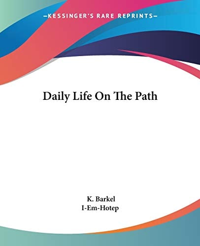 Daily Life on the Path