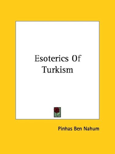 Esoterics of Turkism