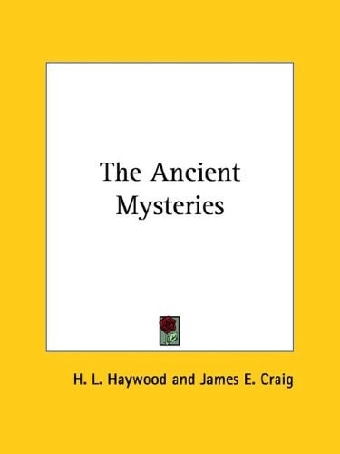 The Ancient Mysteries