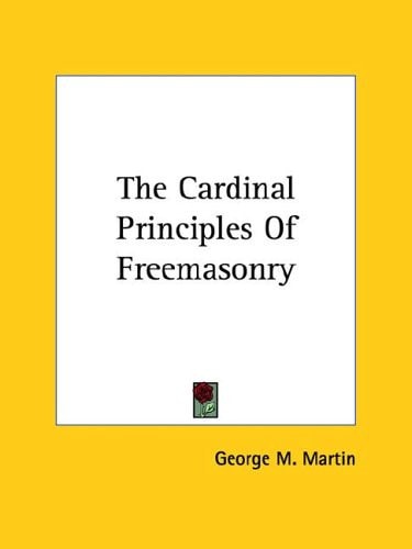 The Cardinal Principles of Freemasonry
