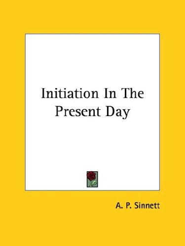 Initiation in the Present Day