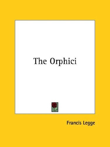 The Orphici