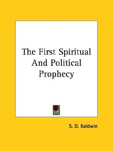 The First Spiritual and Political Prophe