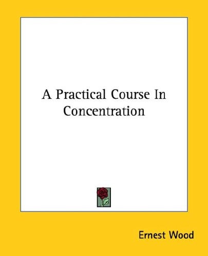 A Practical Course in Concentration