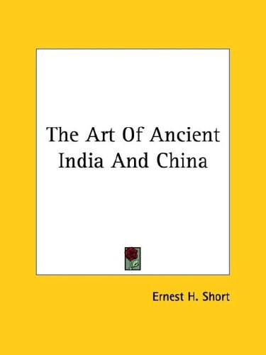 The Art of Ancient India and China