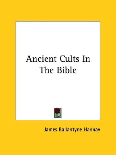 Ancient Cults in the Bible