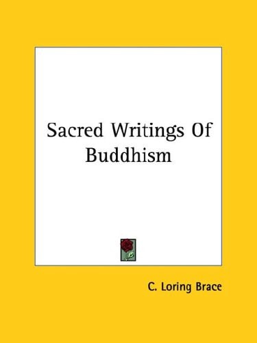 Sacred Writings of Buddhism