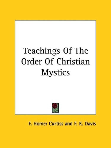 Teachings of the Order of Christian Mystics