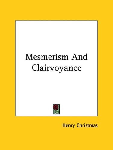 Mesmerism and Clairvoyance