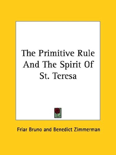 The Primitive Rule and the Spirit of St